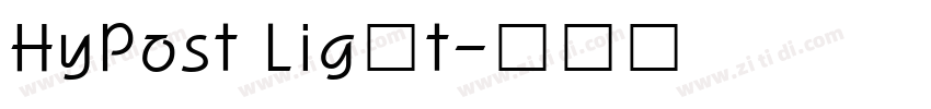 HyPost Ligńt字体转换